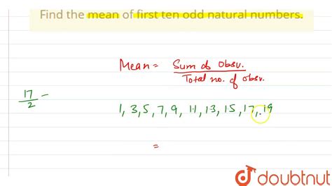 Find the mean of first six odd natural numbers .